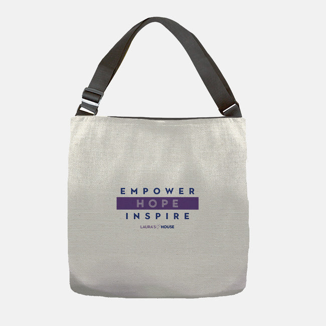 Empowering Change-none adjustable tote-Laura's House