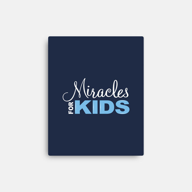 Miracle Maker-none stretched canvas-Miracles For Kids