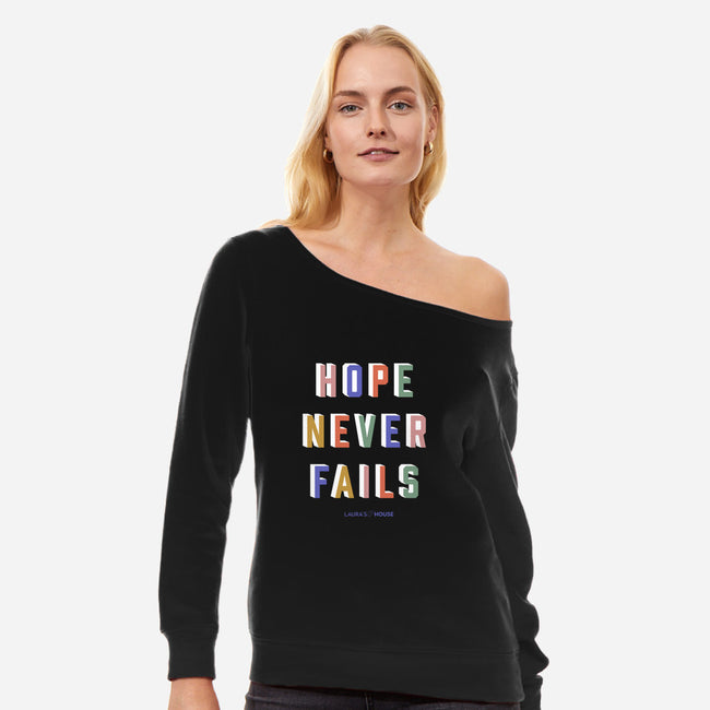 Hope In Action-womens off shoulder sweatshirt-Laura's House