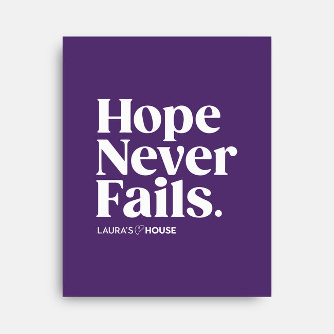 Never Fails-none stretched canvas-Laura's House