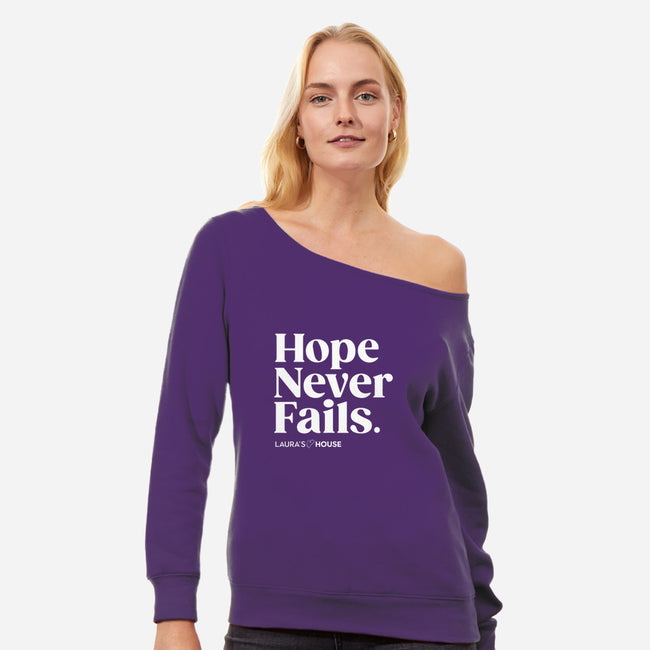 Never Fails-womens off shoulder sweatshirt-Laura's House