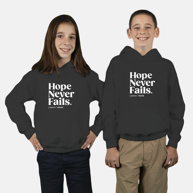 Never Fails-youth pullover sweatshirt-Laura's House