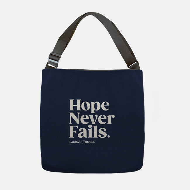 Never Fails-none adjustable tote-Laura's House