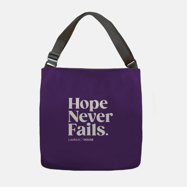 Never Fails-none adjustable tote-Laura's House