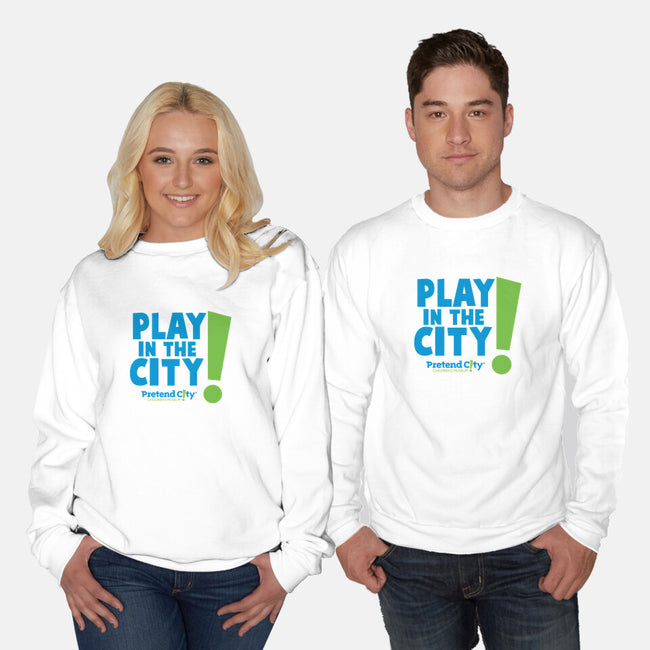 Play in the City-unisex crew neck sweatshirt-Pretend City